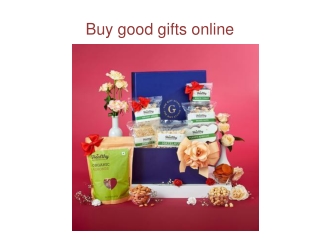 Buy good gifts online