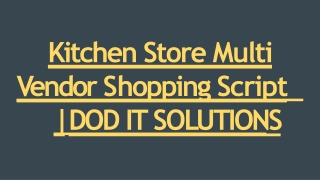 Best Kitchen Store Multi Vendor Script - DOD IT SOLUTIONS