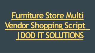 Best Furniture Store Multi Vendor Script - DOD IT SOLUTIONS