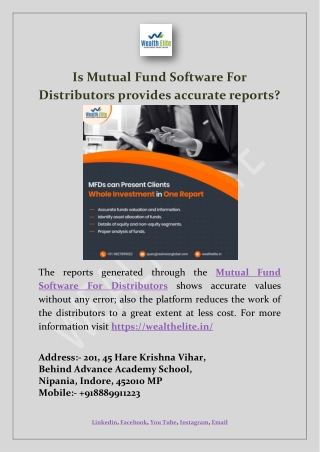 Is Mutual Fund Software For Distributors provides accurate reports