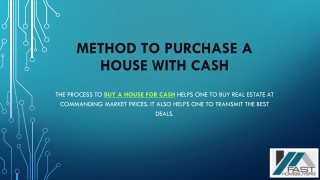 Method To Purchase A House With Cash