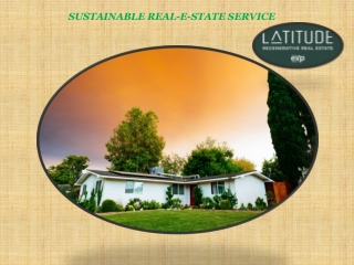 SUSTAINABLE REAL-E-STATE SERVICE