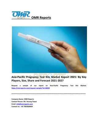 Asia-Pacific Pregnancy Test Kits Market Share, Trends and Overview 2021-2027