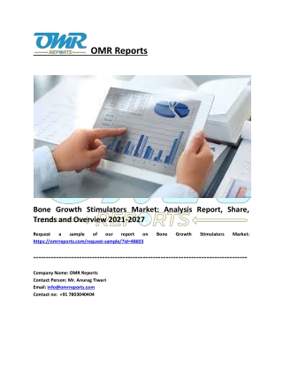 Bone Growth Stimulators Market Size, Share, Industry Growth, Report 2027