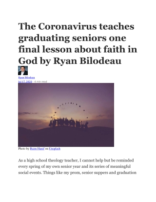 The Coronavirus teaches graduating seniors one final lesson about faith in God b