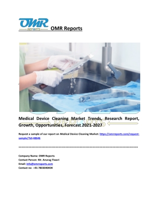 Medical Device Cleaning Market Size, Share, Industry Growth, Report 2027