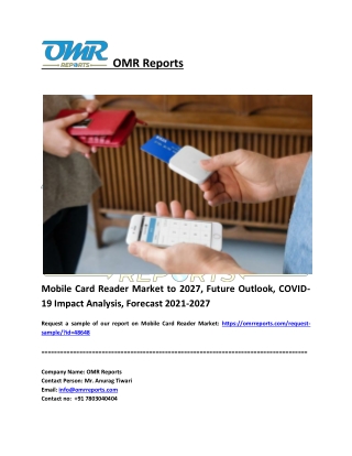 Mobile Card Reader Market Size, Share, Impressive Industry Growth, Report 2027