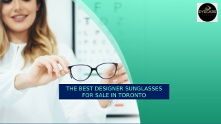 The best designer sunglasses for sale in Toronto