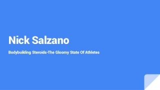 Nick Salzano _Bodybuilding Steroids_The Gloomy State Of Athletes
