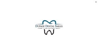 The Cosmetic Dentist at Dupage Dental Smiles near Wheaton