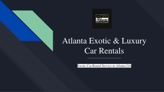 Atlanta Exotic & Luxury Car Rentals in Atlanta GA