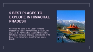 5 BEST PLACES TO EXPLORE IN HIMACHAL PRADESH