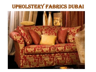 Upholstery Fabrics Dubai