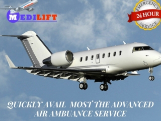 Amazing Air Ambulance Service in Patna and Delhi by Medilift