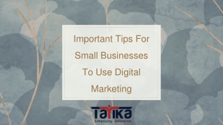 Important Tips For Small Businesses To Use Digital Marketing