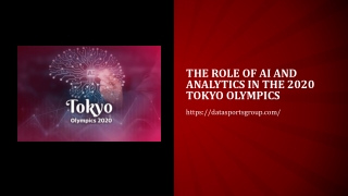 The Role of AI and Analytics in the 2020 Tokyo Olympics