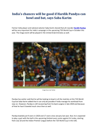 India's chances will be good if Hardik Pandya can bowl and bat, says Saba Karim