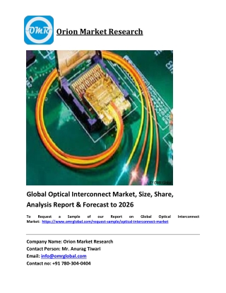 Global Optical Interconnect Market Trends, Size, Competitive Analysis and Foreca
