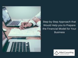 Step-by-Step Approach that Would Help you to Prepare the Financial Model