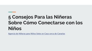 Agencia de Niñeras para Niños Solos en Casa cerca de Canarias