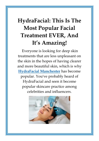 Hydrafacial This Is The Most Popular Facial Treatment EVER, And It’s Amazing!