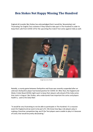 Ben Stokes Not Happy Missing The Hundred