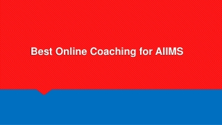 Best Online Coaching for AIIMS