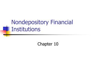 Nondepository Financial Institutions