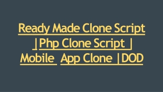 Best Ready Made Clone Script - DOD IT Solutions