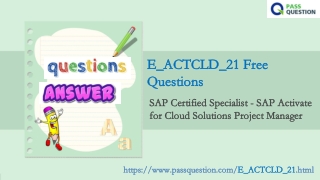 SAP Certified Specialist  E_ACTCLD_21 Practice Test Questions