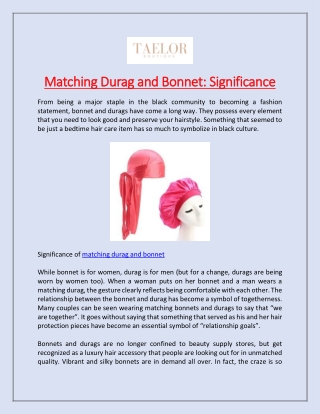 Matching Durag and Bonnet: Significance
