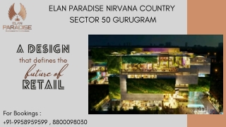 Elan Paradise Retail Shops On Ground Floor, Elan Paradise Retail Shops Rent Guar