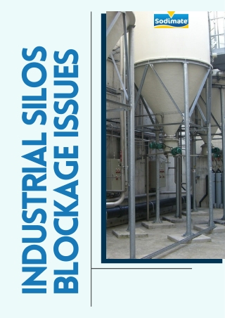 Industrial Silos Blockage Issues