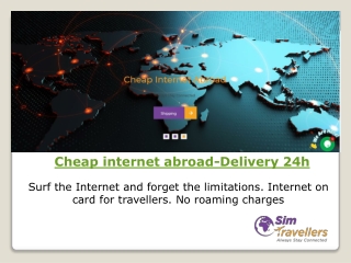 Cheap internet abroad-Delivery 24h