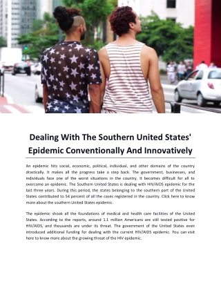 Dealing With The Southern United States' Epidemic Conventionally And Innovatively