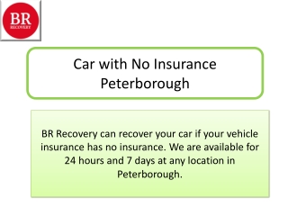 Car with No Insurance Peterborough