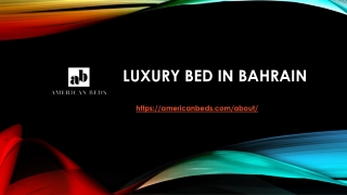 Luxury Bed in Bahrain 