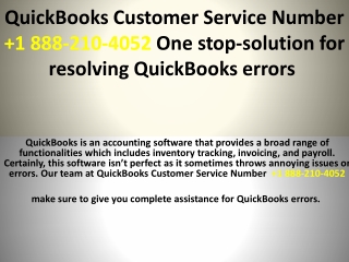 QuickBooks Customer Service Number  1 888-210-4052