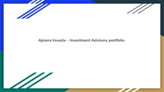 Ajmera Investx - Investment Advisory portfolio