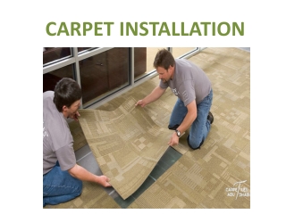 Carpets Installation