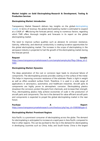 Market Insights on Gold Electroplating-Research & Development, Testing & Product