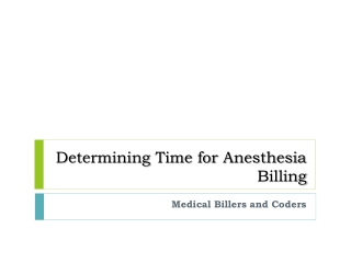 Determining Time for Anesthesia Billing