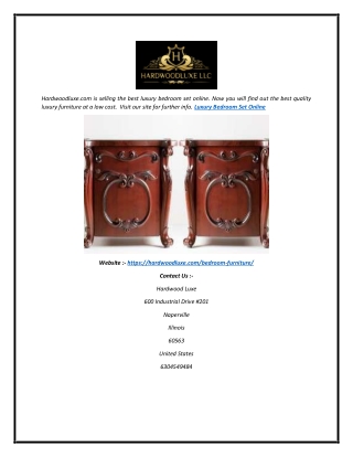 Search The Best Luxury Bedroom Set Online  Hardwoodluxe.com