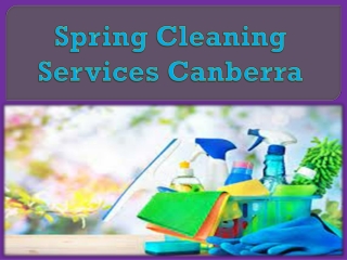 Spring Cleaning Services Canberra