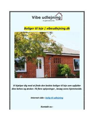 Boliger til leje  vibeudlejning.dk