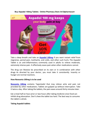 Aspadol 100 mg keeps your body pain at bay
