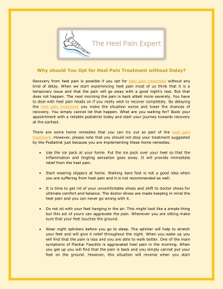 Why should You Opt for Heel Pain Treatment without Delay?