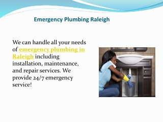 Emergency Plumbing Raleigh.