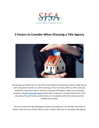 3 Factors to Consider When Choosing a Title Agency