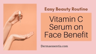 Easy Beauty Routine with Vitamin C Serum on Face